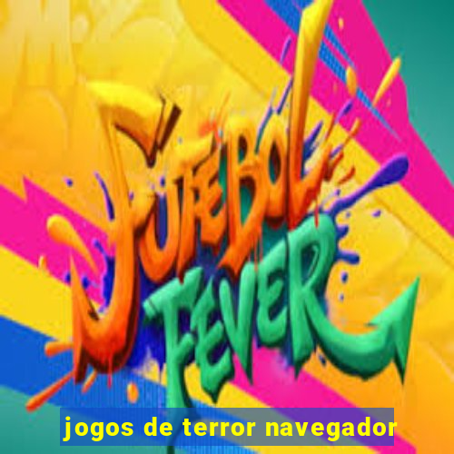 jogos de terror navegador